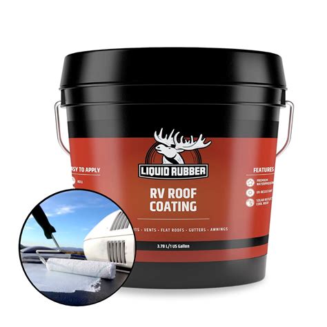 liquid rubber rv roof coating|8 Best RV Roof Sealants for 2024: Choosing the Ideal Roof Coat。